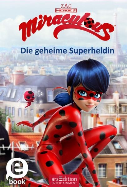 Produktbild: Miraculous - Die geheime Superheldin (Miraculous 1)