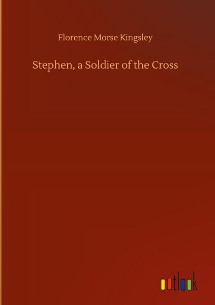 Produktbild: Stephen, a Soldier of the Cross