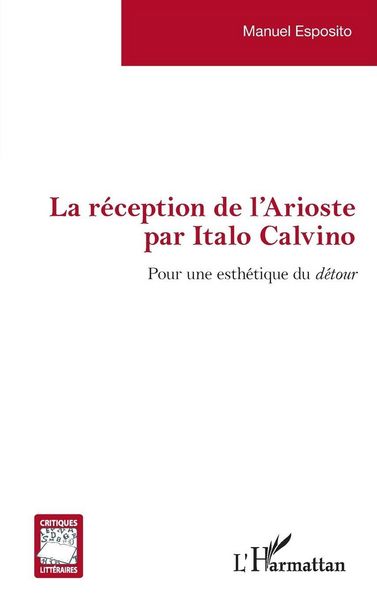 Produktbild: La r&eacute;ception de l'Arioste par Italo Calvino