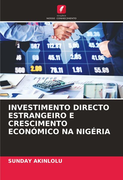 Produktbild: Investimento Directo Estrangeiro E Crescimento Econ&oacute;mico Na Nig&eacute;ria