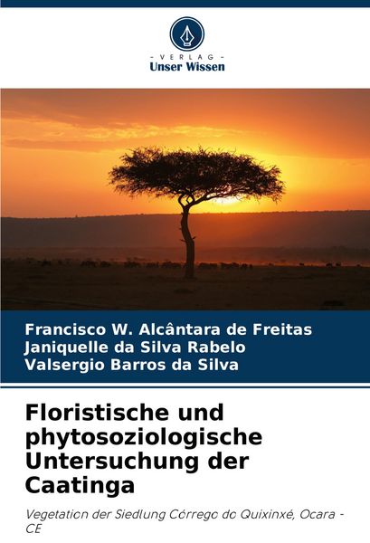 Produktbild: Floristische und phytosoziologische Untersuchung der Caatinga