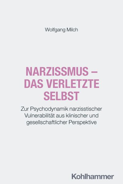 Produktbild: Narzissmus - das verletzte Selbst