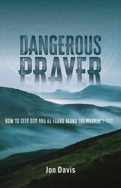 Produktbild: Dangerous Prayer