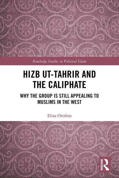 Produktbild: Orofino, E: Hizb ut-Tahrir and the Caliphate