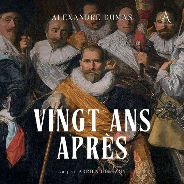 Produktbild: Vingt ans apr&egrave;s - Livre Audio