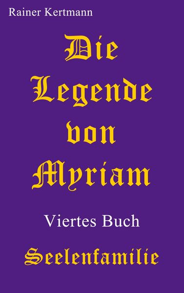 Produktbild: Die Legende von Myriam