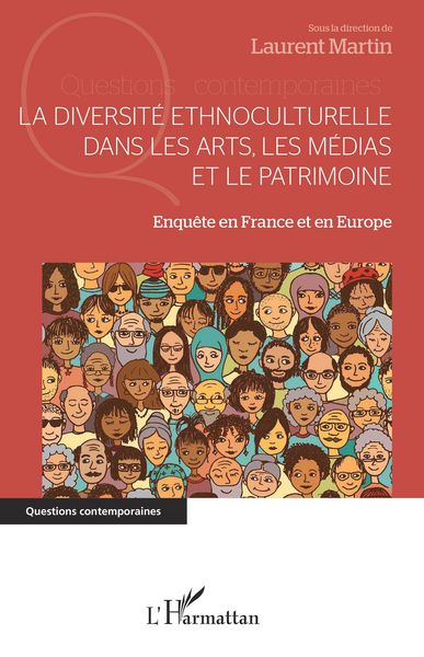 Produktbild: La diversit&eacute; ethnoculturelle dans les arts, les m&eacute;dias et le patrimoine