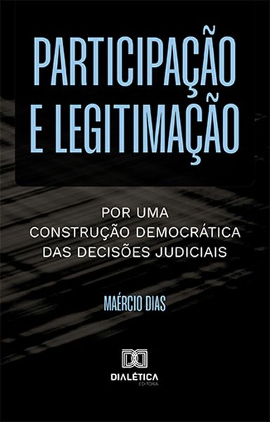 Produktbild: Participa&ccedil;&atilde;o e legitima&ccedil;&atilde;o
