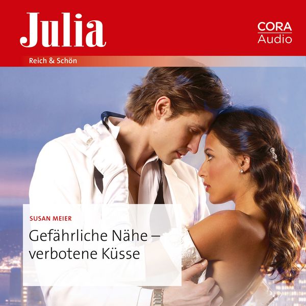 Gefährliche Nähe – verbotene Küsse - Susan Meier, Audio, 9783963692826