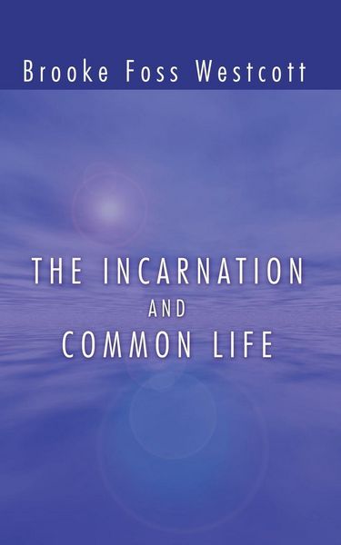 Produktbild: The Incarnation and Common Life