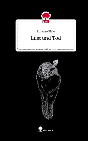 Produktbild: Lust und Tod. Life is a Story - story.one