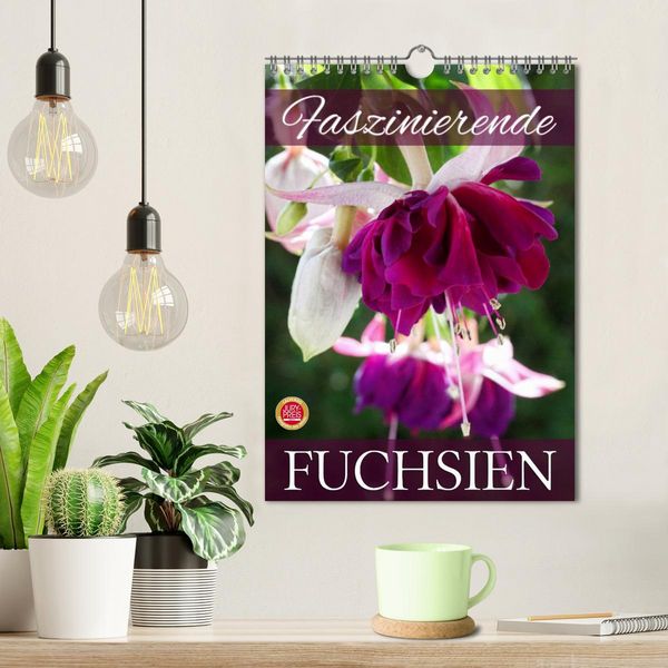Produktbild: Faszinierende Fuchsien (Wandkalender 2026 DIN A4 hoch), CALVENDO Monatskalender