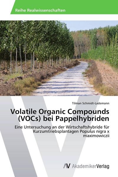 Produktbild: Volatile Organic Compounds (VOCs) bei Pappelhybriden