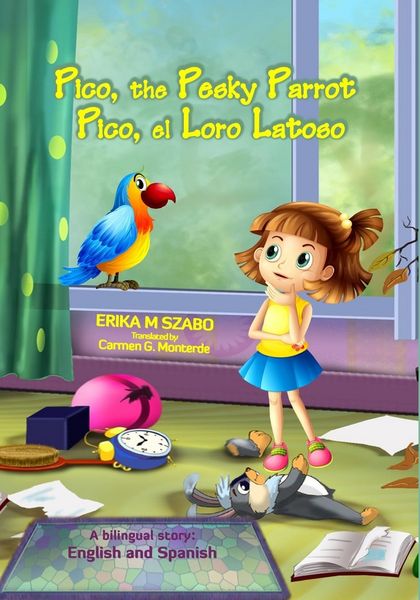 Produktbild: Pico, the Pesky Parrot - Pico, el Loro Latoso