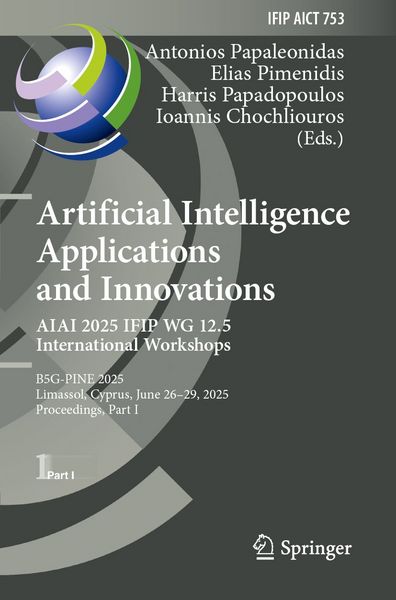 Produktbild: Artificial Intelligence Applications and Innovations. AIAI 2025 IFIP WG 12.5 International Workshops