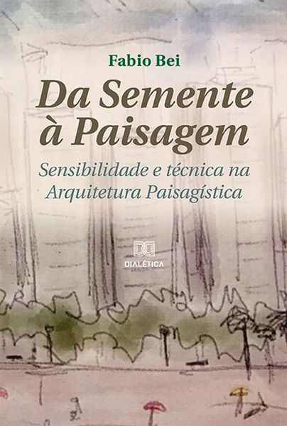 Produktbild: Da Semente &agrave; Paisagem