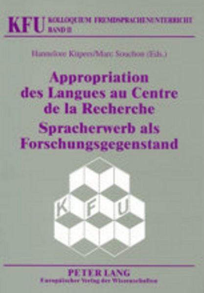 Produktbild: Appropriation des Langues au Centre de la Recherche / Spracherwerb als Forschungsgegenstand