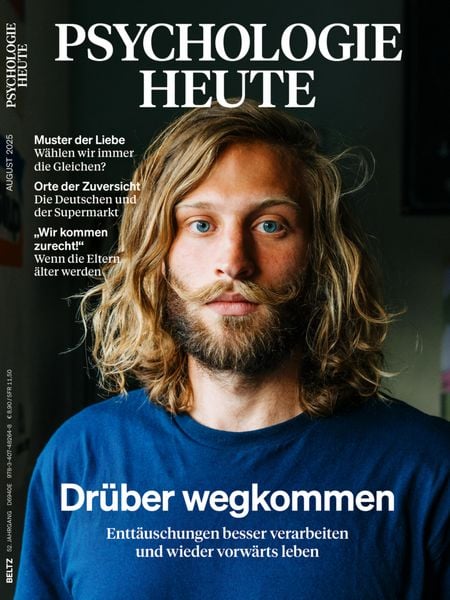 Produktbild: Psychologie Heute 8/2025: Dr&uuml;ber wegkommen