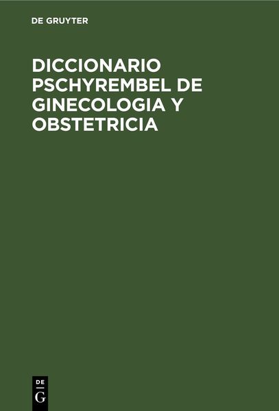 Produktbild: Diccionario Pschyrembel de Ginecologia y Obstetricia