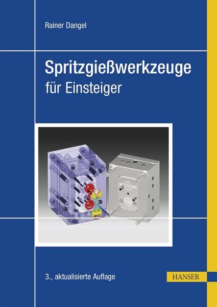 Produktbild: Spritzgie&szlig;werkzeuge f&uuml;r Einsteiger