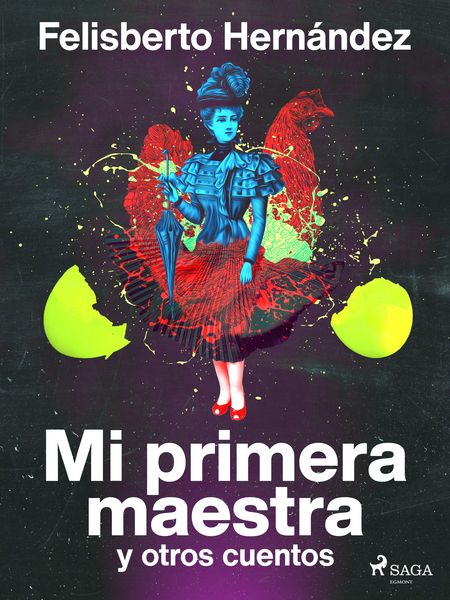 Produktbild: Mi primera maestra y otros cuentos