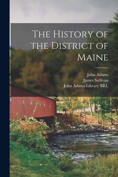 Produktbild: The History of the District of Maine