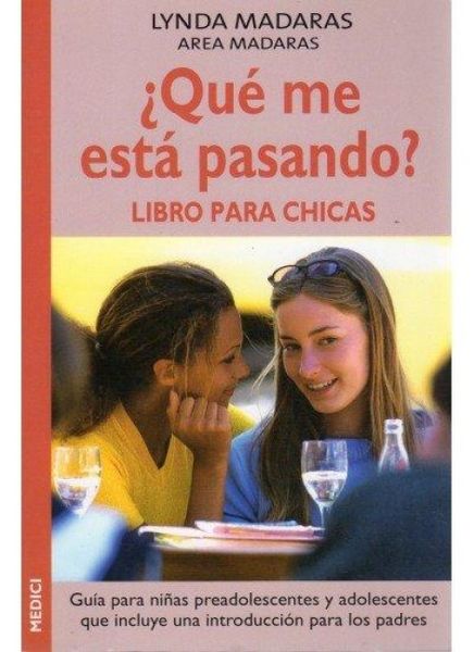 Produktbild: &iquest;Qu&eacute; me est&aacute; pasando? : libro para chicas