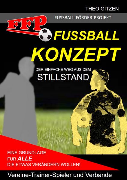 Produktbild: Das FFP Fu&szlig;ball Konzept