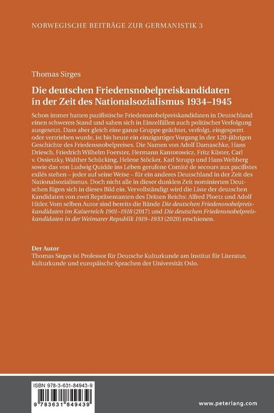 Produktbild: Die deutschen Friedensnobelpreiskandidaten in der Zeit des Nationalsozialismus 1934&ndash;1945