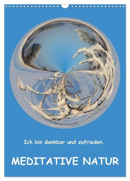 Produktbild: Meditative Natur (Wandkalender 2026 DIN A3 hoch), CALVENDO Monatskalender