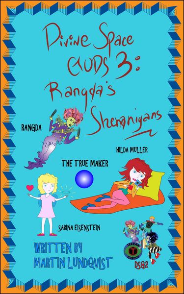 Produktbild: Divine Space Gods III: Rangda's Shenanigans