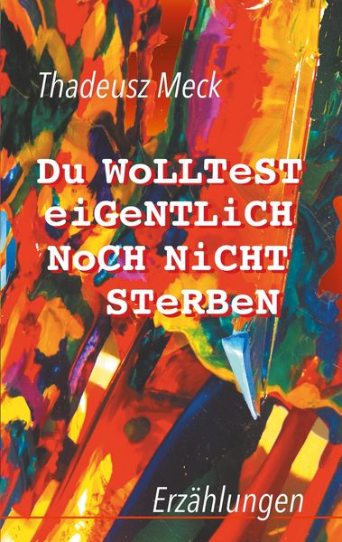 Produktbild: Du wolltest eigentlich noch nicht sterben