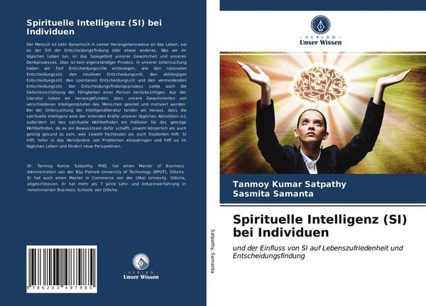 Spirituelle Intelligenz (SI) bei Individuen, Taschenbuch von Tanmoy Kumar Satpathy,Sasmita Samanta, Verlag Unser Wissen, 978-620-3-48798-5