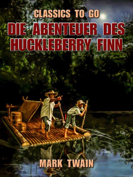 Produktbild: Die Abenteuer des Huckleberry Finn