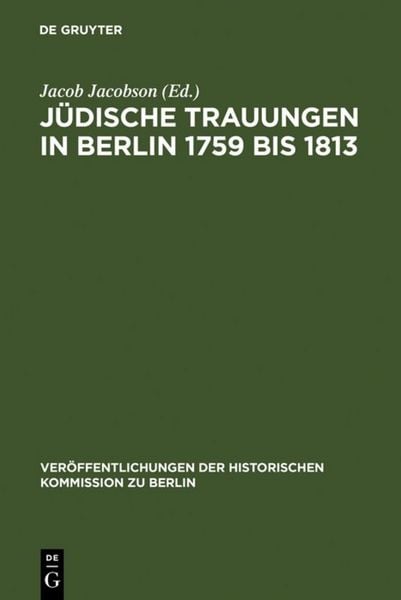 Produktbild: J&uuml;dische Trauungen in Berlin 1759 bis 1813
