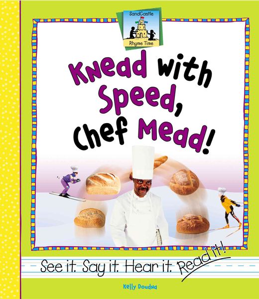 Abdo Publishing Company Knead with Speed, Chef Mead!