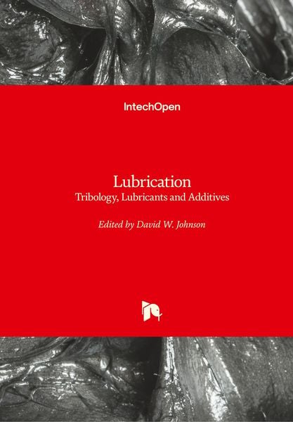 Produktbild: LubricationTribology, Lubricants and Additives