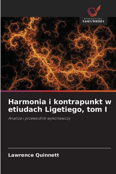 Produktbild: Harmonia i kontrapunkt w etiudach Ligetiego, tom I
