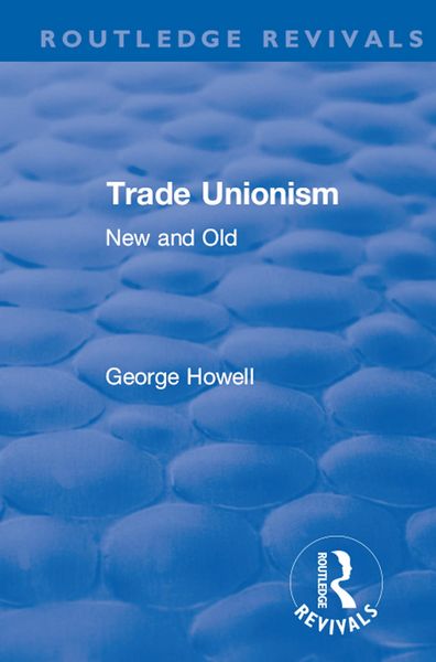 Produktbild: Revival: Trade Unionism (1900)