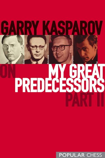Produktbild: Garry Kasparov on My Great Predecessors, Part 2