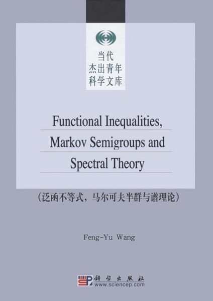 Produktbild: Functional Inequalities Markov Semigroups and Spectral Theory