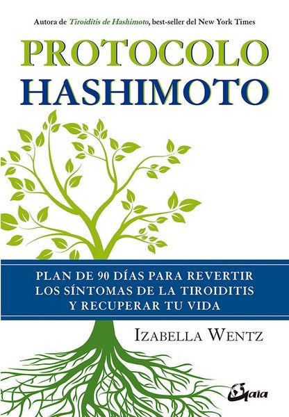 Produktbild: Protocolo Hashimoto : plan de 90 d&iacute;as para revertir los s&iacute;ntomas de la tiroiditis y recuperar tu vida