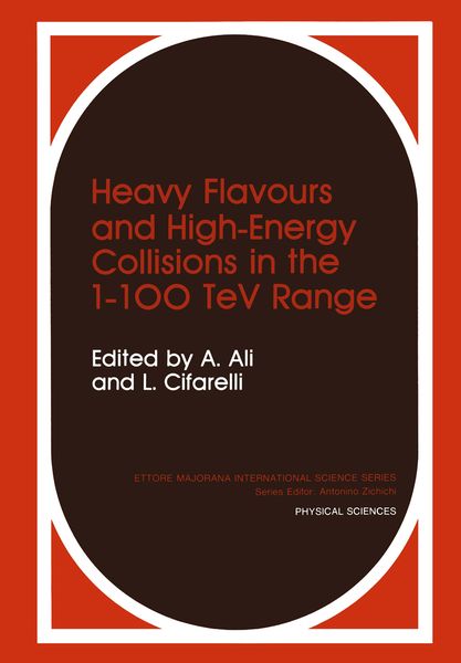 Produktbild: Heavy Flavours and High-Energy Collisions in the 1&ndash;100 TeV Range
