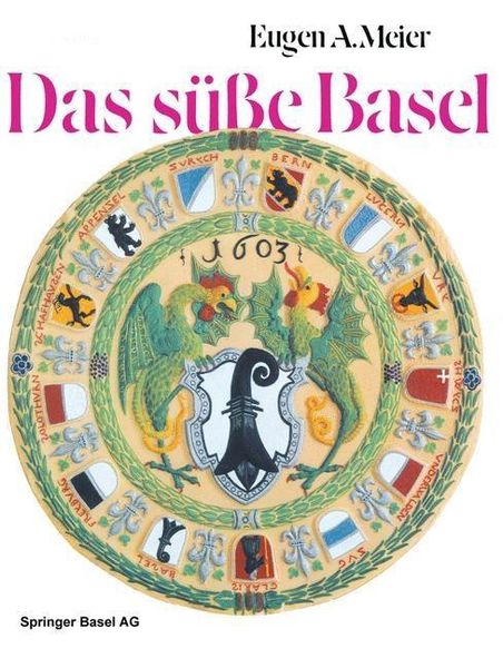 Produktbild: Das s&uuml;&szlig;e Basel