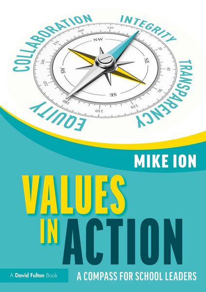 Produktbild: Values in Action: A Compass for School Leaders