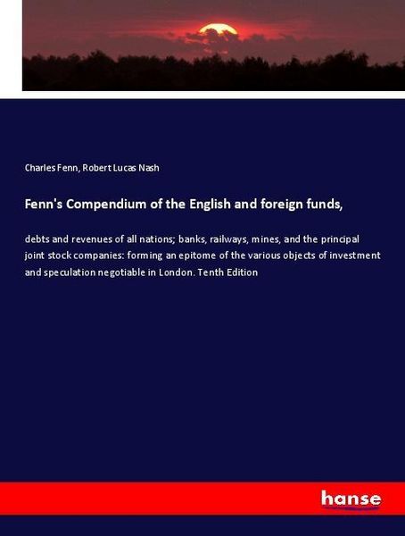 Produktbild: Fenn's Compendium of the English and foreign funds,