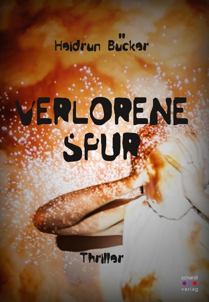 Produktbild: Verlorene Spur: Thriller