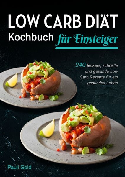 Produktbild: Low Carb Di&auml;t Kochbuch f&uuml;r Einsteiger