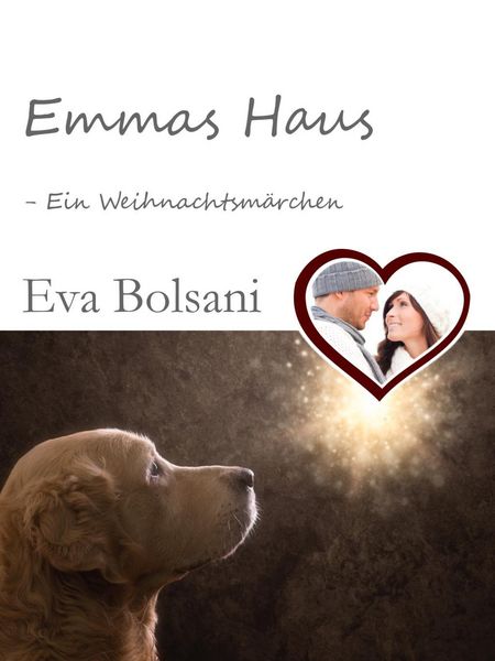 Produktbild: Emmas Haus - Ein Weihnachtsm&auml;rchen