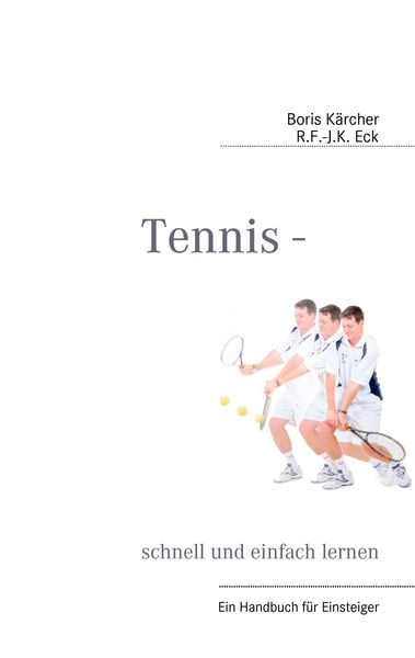 Produktbild: Tennis - schnell und einfach lernen